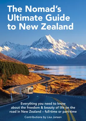 Guía Nómada de Nueva Zelanda - Nomad's Ultimate Guide to New Zealand