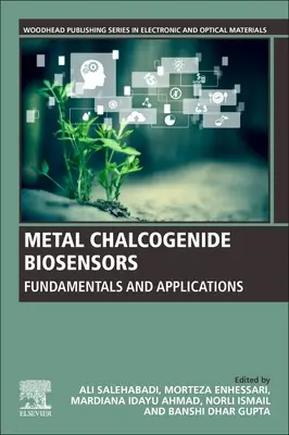 Biosensores de calcogenuros metálicos: Fundamentos y aplicaciones - Metal Chalcogenide Biosensors: Fundamentals and Applications