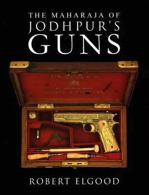 Las armas del Maharajá de Jodhpur - The Maharaja of Jodhpur's Guns