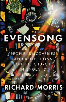 Vísperas: Reflexiones sobre la Iglesia en Inglaterra - Evensong: Reflections on the Church in England