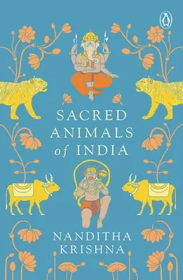 Animales sagrados de la India - Sacred Animals of India