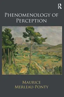 Fenomenología de la percepción - Phenomenology of Perception