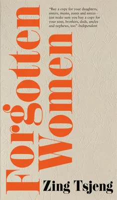 Mujeres olvidadas: Las mujeres que formaron y fueron borradas de nuestra historia - Forgotten Women: The Women Who Shaped and Were Erased from Our History