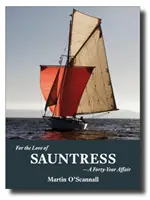 Por Amor De Sauntress: A Forty-Year Affair - For the Love of Sauntress: A Forty-Year Affair