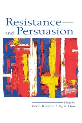 Resistencia y persuasión - Resistance and Persuasion