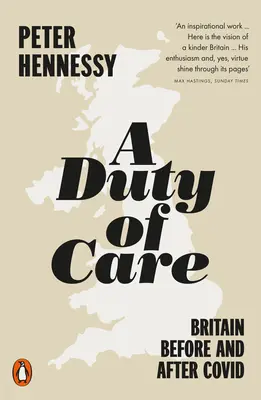 El deber de cuidar: Gran Bretaña antes y después de Covid - A Duty of Care: Britain Before and After Covid