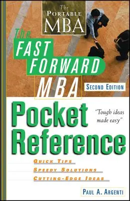 Referencia de bolsillo del MBA Fast Forward - The Fast Forward MBA Pocket Reference