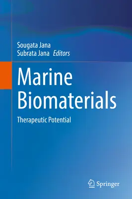 Biomateriales marinos: Potencial terapéutico - Marine Biomaterials: Therapeutic Potential