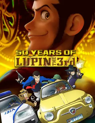 50 años de animación de Lupin III - 50 Animated Years of Lupin the 3rd