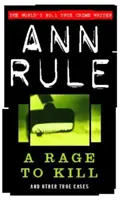 Furia por matar - Y otros casos reales - Rage To Kill - And Other True Cases