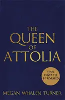 La reina de Atolia - Segundo libro de la serie El ladrón de reinas - Queen of Attolia - The second book in the Queen's Thief series