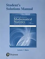 Un Manual de Soluciones para el Estudiante para Introducción a la Estadística Matemática y sus Aplicaciones - An Student Solutions Manual for Introduction to Mathematical Statistics and Its Applications