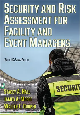 Seguridad y evaluación de riesgos para gestores de instalaciones y eventos - Security and Risk Assessment for Facility and Event Managers