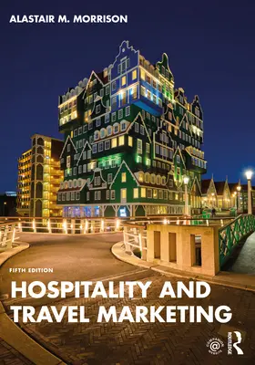 Hostelería y marketing de viajes - Hospitality and Travel Marketing