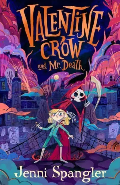 Valentine Crow y el Sr. Muerte - Valentine Crow & Mr Death