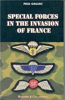 Las fuerzas especiales invaden Francia - Special Forces Invasion France