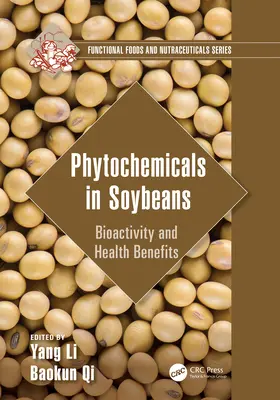 Fitoquímicos de la soja: Bioactividad y beneficios para la salud - Phytochemicals in Soybeans: Bioactivity and Health Benefits