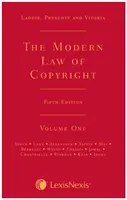 Laddie, Prescott y Vitoria: La ley moderna de derechos de autor Quinta edición - Laddie, Prescott and Vitoria: The Modern Law of Copyright Fifth edition