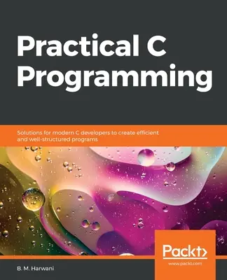 Programación práctica en C - Practical C Programming