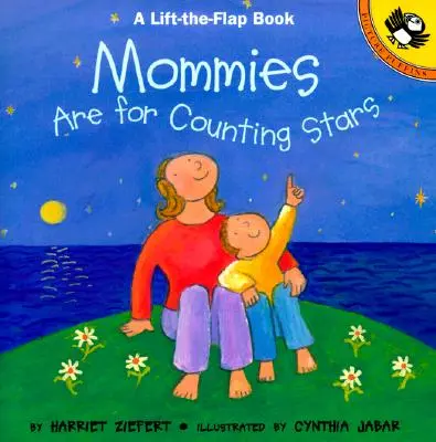 Las mamás son para contar estrellas - Mommies Are for Counting Stars