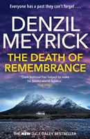 La muerte del recuerdo - Un thriller del DCI Daley - Death of Remembrance - A D.C.I. Daley Thriller