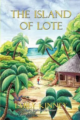 La isla de Lote - The Island of Lote