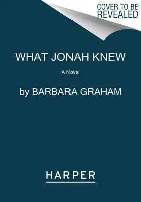 Lo que Jonás sabía - What Jonah Knew