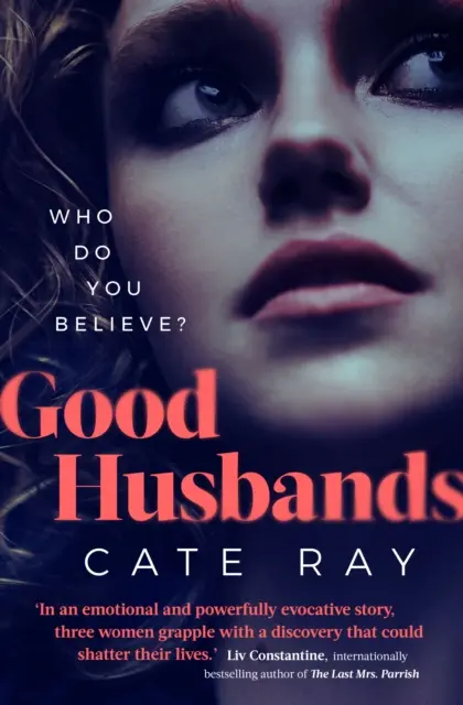 Buenos maridos - Tres esposas, una carta, un secreto explosivo que lo cambiará todo - Good Husbands - Three wives, one letter, an explosive secret that will change everything