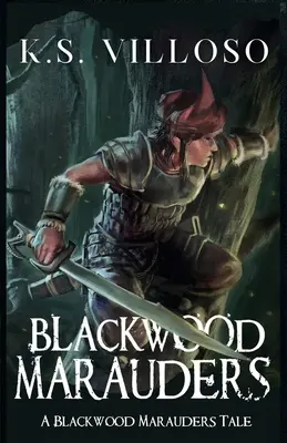 Merodeadores de Blackwood - Blackwood Marauders