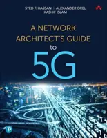 Guía del arquitecto de redes para 5g - A Network Architect's Guide to 5g