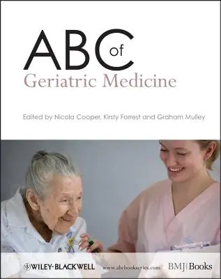 ABC de la medicina geriátrica - ABC of Geriatric Medicine