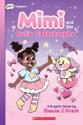 Mimi y la catástrofe de Cutie: Un libro de Graphix Chapters (Mimi nº 1) - Mimi and the Cutie Catastrophe: A Graphix Chapters Book (Mimi #1)