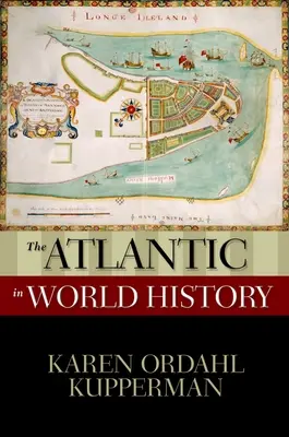 El Atlántico en la Historia Mundial - Atlantic in World History