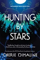 La caza por las estrellas - Hunting by Stars