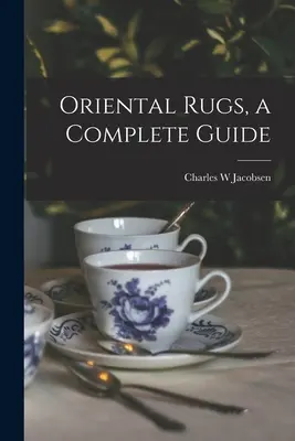 Alfombras orientales, una guía completa - Oriental Rugs, a Complete Guide