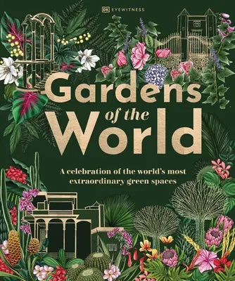 Jardines del Mundo - Gardens of the World