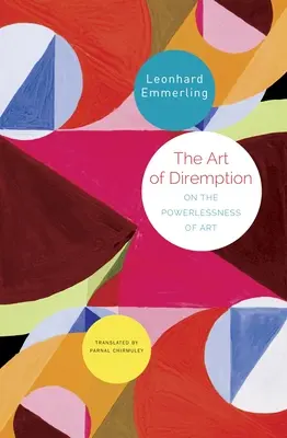 El Arte de la Dirempción: Sobre la impotencia del arte - The Art of Diremption: On the Powerlessness of Art