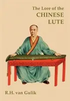 La sabiduría del laúd chino - The Lore of the Chinese Lute