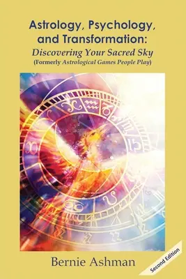 Astrología, Psicología y Transformación: Descubriendo tu cielo sagrado - Astrology, Psychology, and Transformation: Discovering Your Sacred Sky