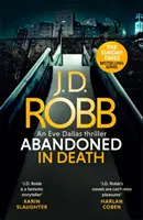 Abandonada en la muerte: Un thriller de Eve Dallas (En la muerte 54) - Abandoned in Death: An Eve Dallas thriller (In Death 54)