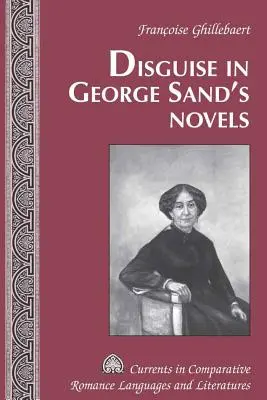 El disfraz en las novelas de George Sand - Disguise in George Sand's Novels
