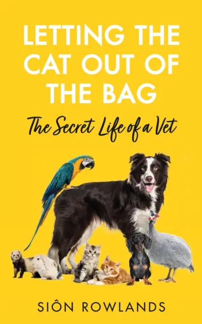 La vida secreta de un veterinario - Letting the Cat Out of the Bag - The Secret Life of a Vet