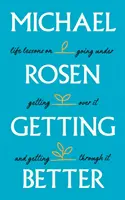 Getting Better - Lecciones de vida sobre hundirse, sobreponerse y superarlo - Getting Better - Life lessons on going under, getting over it, and getting through it