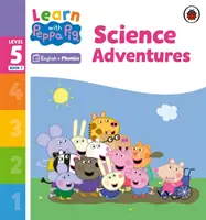 Aprende con Peppa Phonics Nivel 5 Libro 7 - Aventuras Científicas (Phonics Reader) - Learn with Peppa Phonics Level 5 Book 7 - Science Adventures (Phonics Reader)