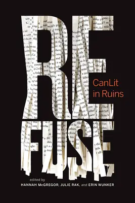 Refuse: Canlit in Ruinsvolume 6