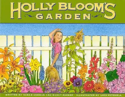 El jardín de Holly Bloom - Holly Bloom's Garden