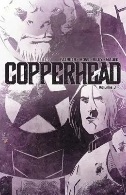 Copperhead Volumen 3 - Copperhead Volume 3