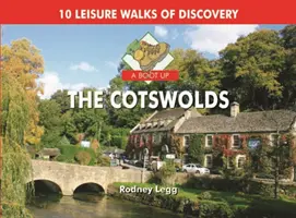 Boot Up The Cotswolds - 10 rutas de ocio por descubrir - Boot Up The Cotswolds - 10 Leisure Walks of Discovery