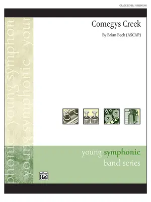 Comegys Creek: Partitura y particellas - Comegys Creek: Conductor Score & Parts