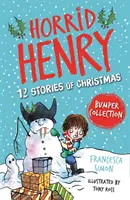 Enrique el Horrible: 12 Cuentos de Navidad - Horrid Henry: 12 Stories of Christmas